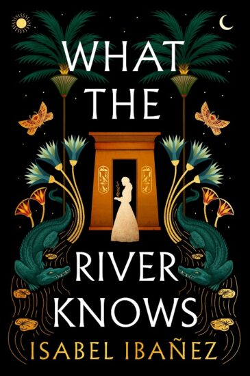 What the River Knows by Isabel Ibañez What the River Knows by Isabel Ibañez