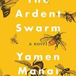 Yellow cover with bees on it and the book title and author in white overlayed on all