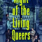 Night of the Living Queers book cover